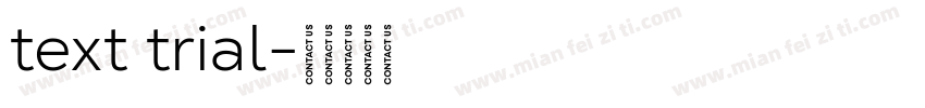 text trial字体转换